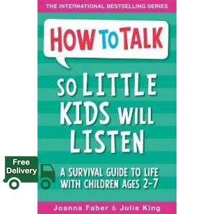 ดีที่สุด How to Talk So Little Kids Will Listen : A Survival Guide to Life with Children Ages 2-7 (How to Talk) -- Paperback / softback [Paperback]