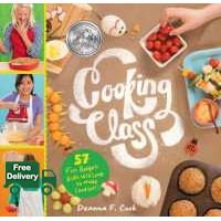 believing in yourself. ! Cooking Class : 57 Fun Recipes Kids Will Love to Make (And Eat!) (Spiral) [Paperback]