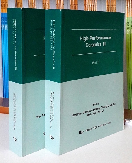 HIGH-PERFORMANCE CERAMICS III (2 PARTS) / Author: Pan / Ed/Yr: 1/2005 / ISBN:9780878499595