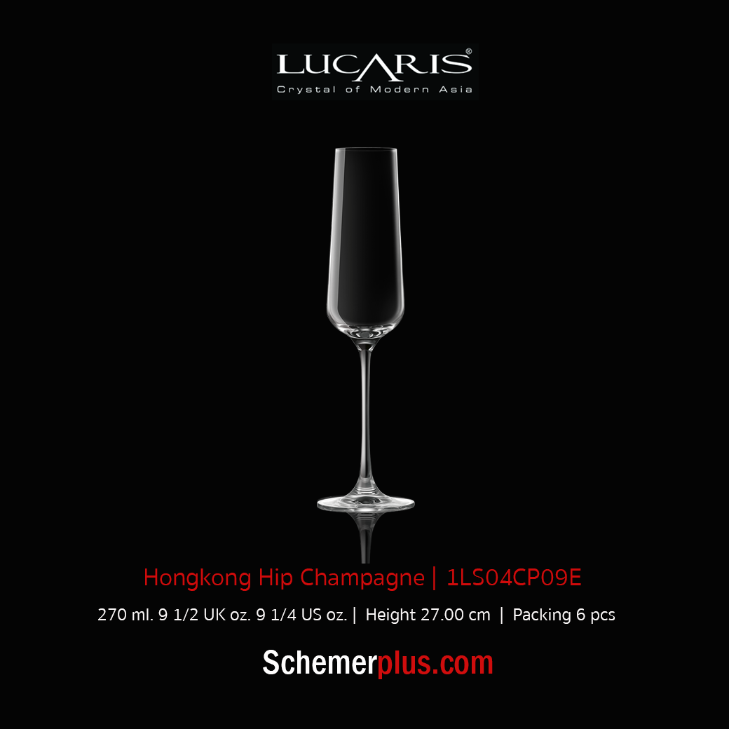 LUCARIS แก้วไวน์รุ่น HONG KONG HIP CHAMPAGNE 270 ml. แพ็ค 6 ใบ