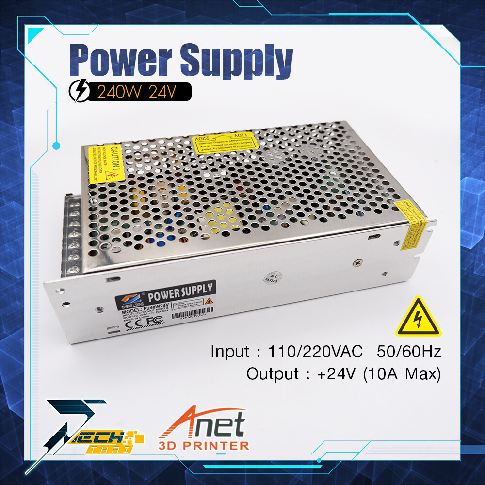 Anet 3D Printer Power Supply 240W ตัวจ่ายแบบ Dual-input 1 piece / 1 ชิ้น