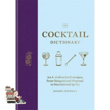 Thank you for choosing ! >>> COCKTAIL DICTIONARY, THE: AN A-Z OF COCKTAIL RECIPES, FROM DAIQUIRI AND NEGRONI