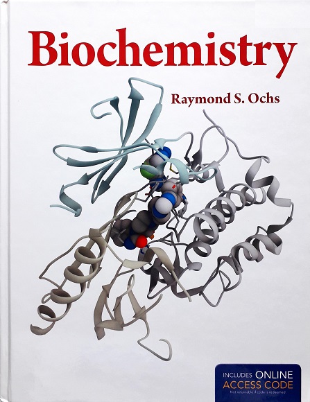 Biochemistry (With Online Card) (Hardcover) Author: Raymond S. Ochs Ed/Year: 1/2014 ISBN: 9781449661373