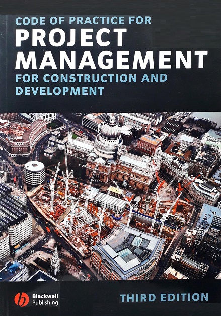 Code Of Practice For Project Management For Construction And Development (Paperback) Author: - Ed/Year: 3/2002 ISBN: 9781405103091